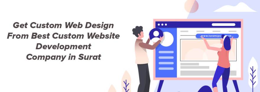 Best Custom Website Development Company in Surat Offering Personalized Web Design